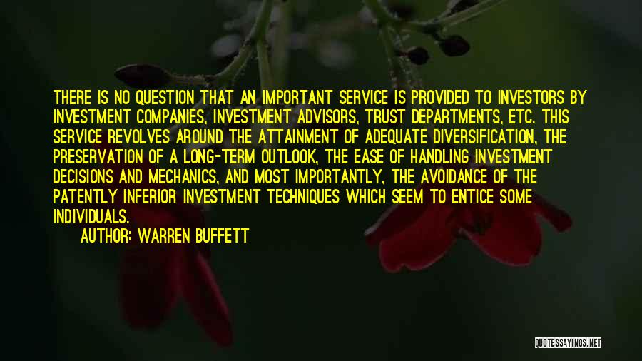 Entice Quotes By Warren Buffett