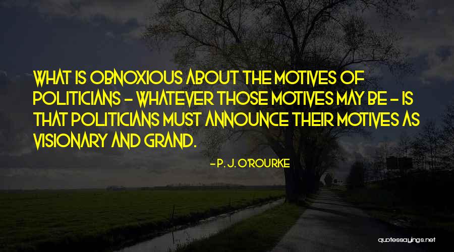 Entidade 20174 Quotes By P. J. O'Rourke Entidade 20174 Quotes By P. J. O'Rourke