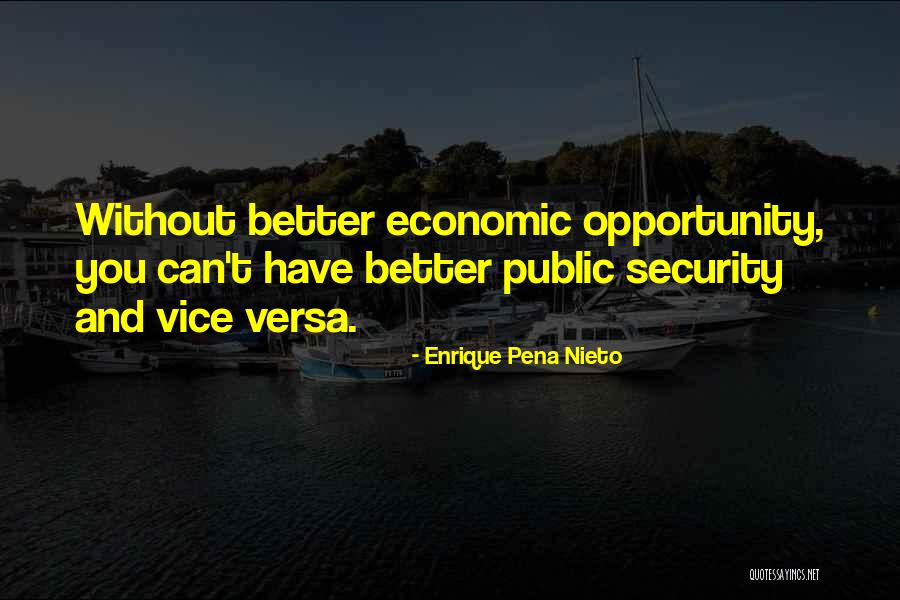 Entiendes Mendes Quotes By Enrique Pena Nieto Entiendes Mendes Quotes By Enrique Pena Nieto