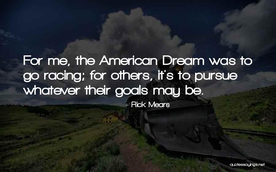 Entierrenme Quotes By Rick Mears Entierrenme Quotes By Rick Mears