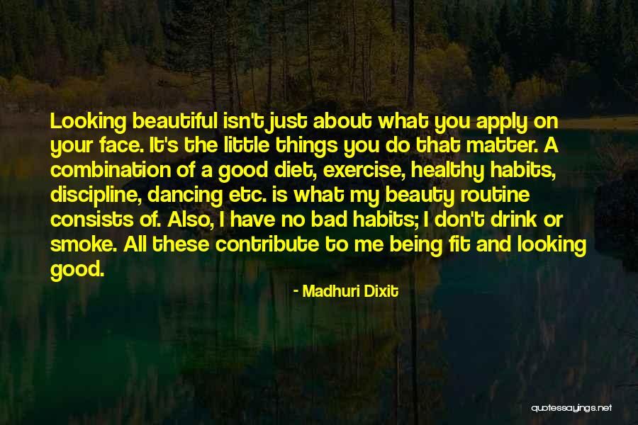Enting Quotes By Madhuri Dixit Enting Quotes By Madhuri Dixit