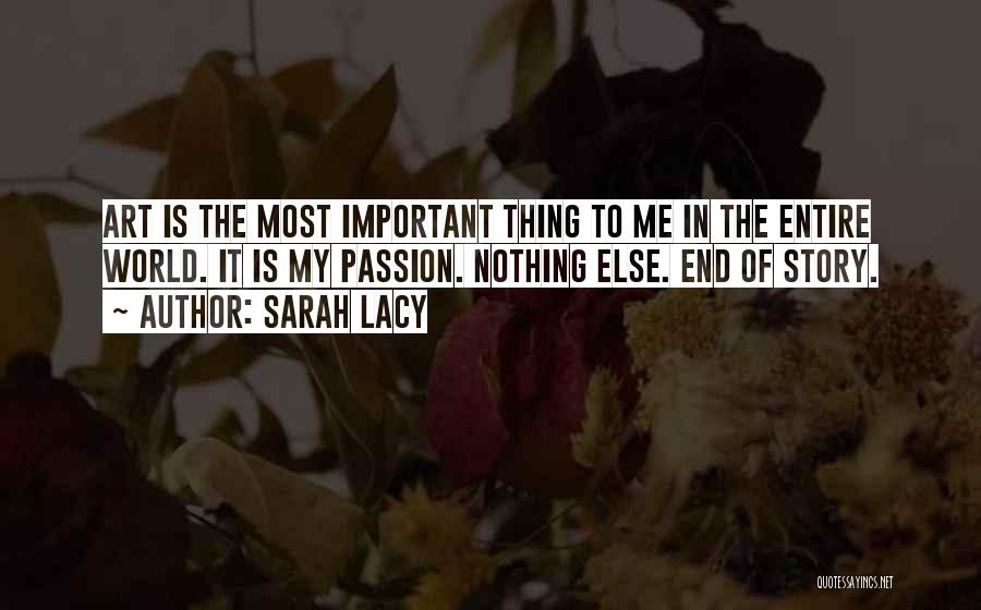 Entire World Quotes By Sarah Lacy