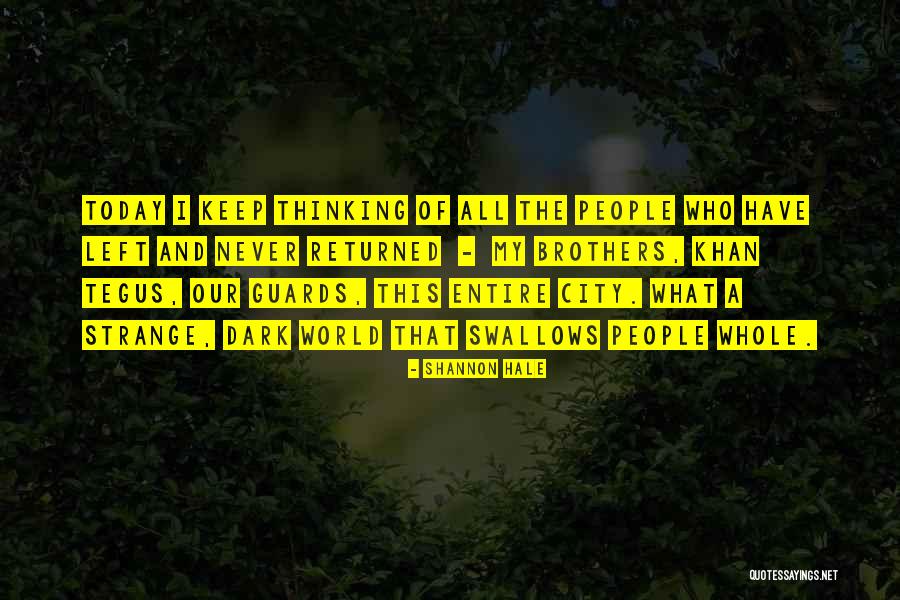Entire World Quotes By Shannon Hale Entire World Quotes By Shannon Hale
