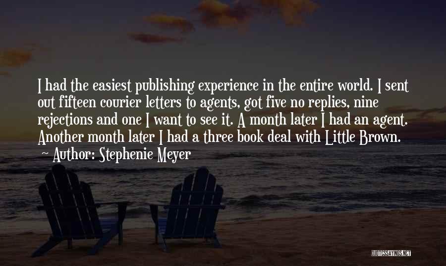 Entire World Quotes By Stephenie Meyer