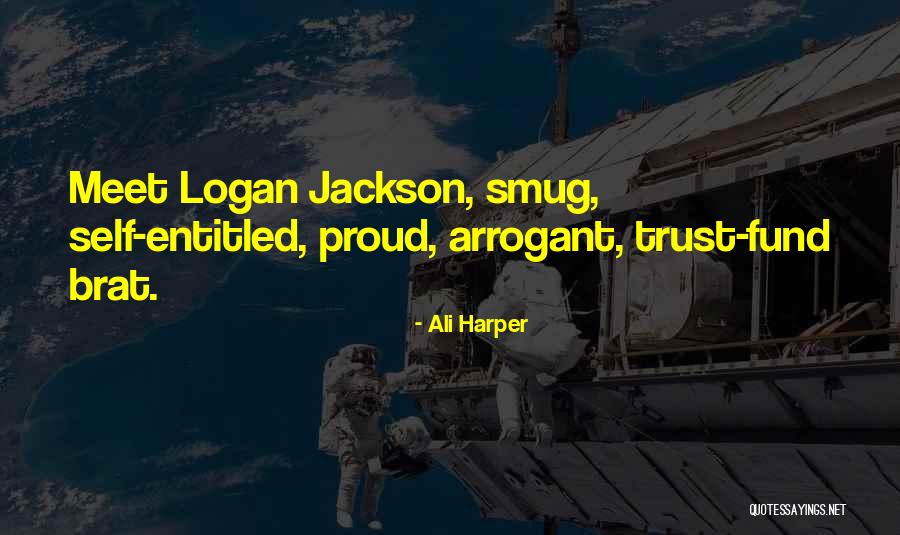 Entitled In Love Quotes By Ali Harper