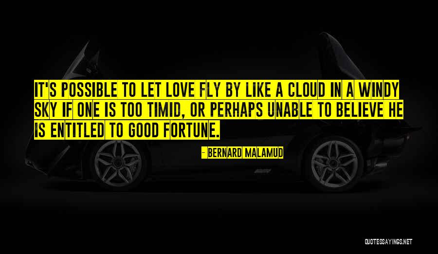 Entitled In Love Quotes By Bernard Malamud