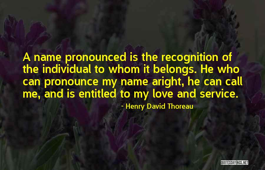 Entitled In Love Quotes By Henry David Thoreau