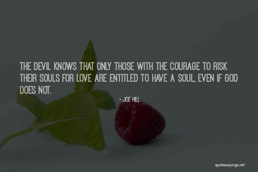 Entitled In Love Quotes By Joe Hill