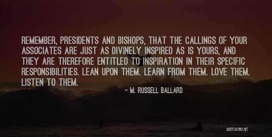 Entitled In Love Quotes By M. Russell Ballard