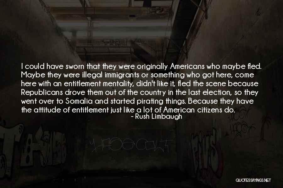 Entitlement Mentality Quotes By Rush Limbaugh Entitlement Mentality Quotes By Rush Limbaugh