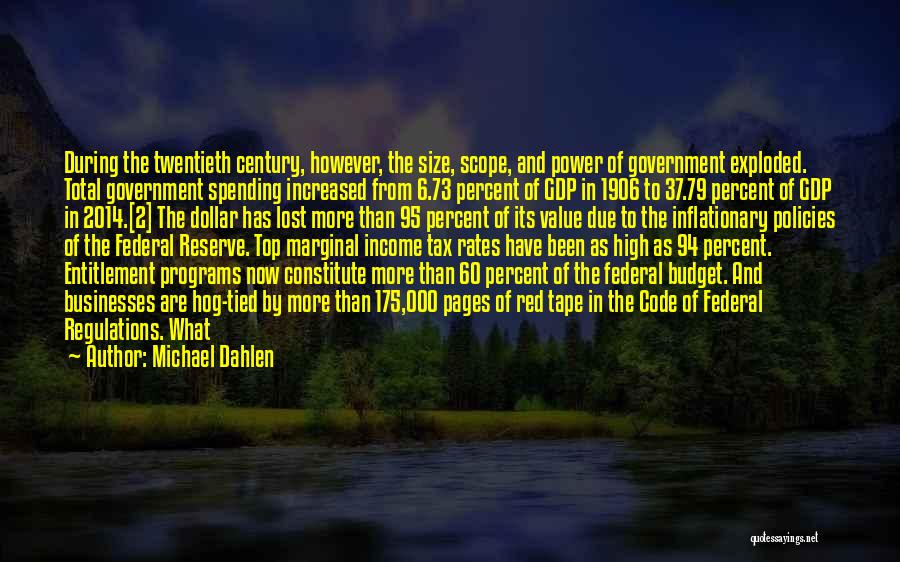 Entitlement Programs Quotes By Michael Dahlen