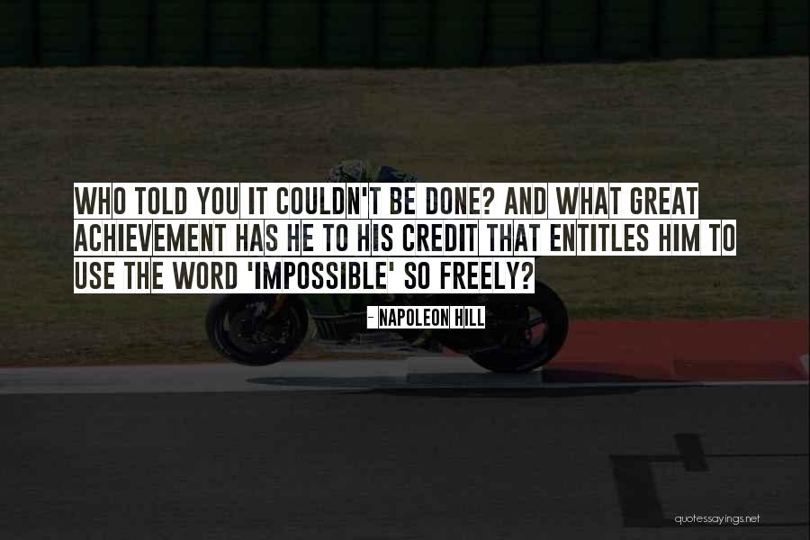 Entitles Quotes By Napoleon Hill Entitles Quotes By Napoleon Hill
