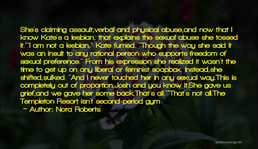 Entiusian Quotes By Nora Roberts