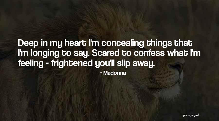 Entj Famous Quotes By Madonna