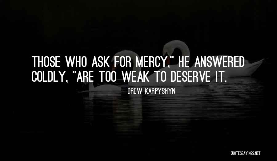 Entlastungsbetrag Quotes By Drew Karpyshyn Entlastungsbetrag Quotes By Drew Karpyshyn