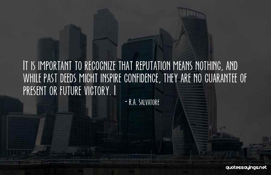 Entlastungskraniektomie Quotes By R.A. Salvatore Entlastungskraniektomie Quotes By R.A. Salvatore