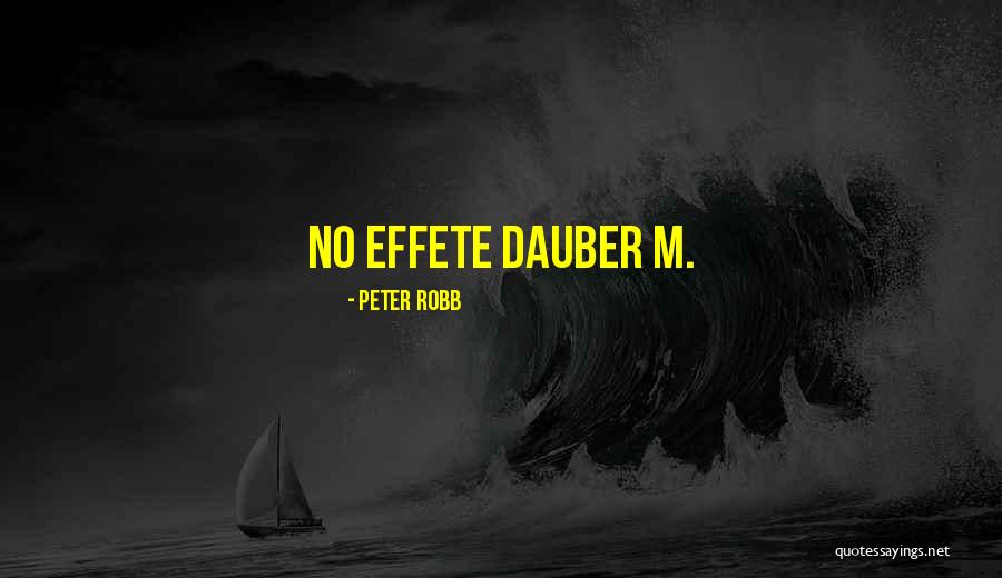 Entnac Quotes By Peter Robb Entnac Quotes By Peter Robb