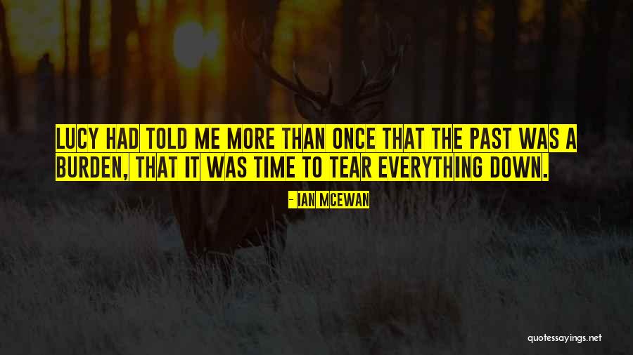 Entner Quotes By Ian McEwan Entner Quotes By Ian McEwan