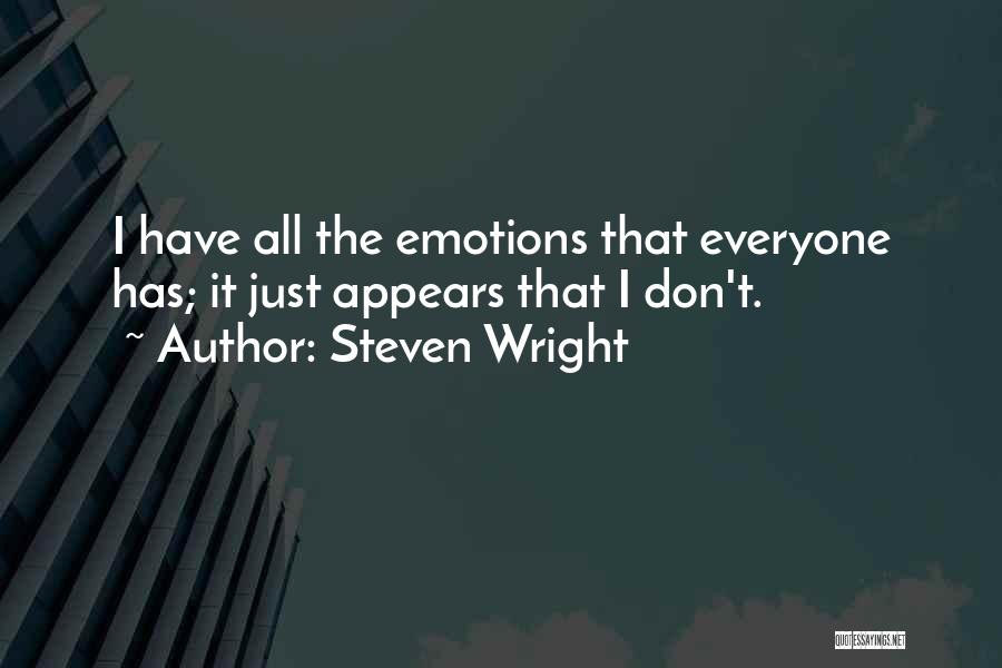 Entombing Quotes By Steven Wright