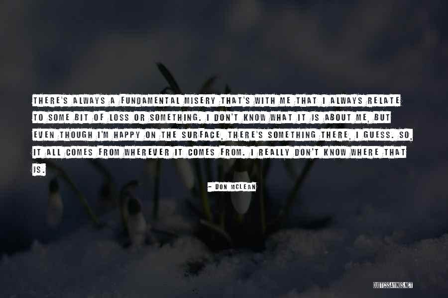 Entomofagia Definicion Quotes By Don McLean Entomofagia Definicion Quotes By Don McLean