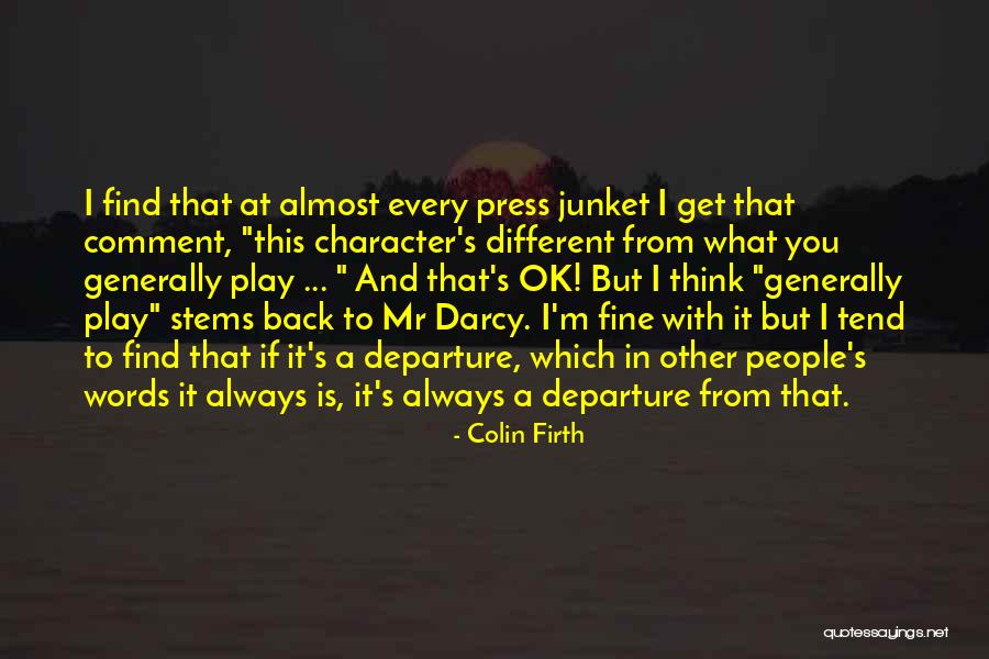 Entonnoir Automatique Quotes By Colin Firth Entonnoir Automatique Quotes By Colin Firth