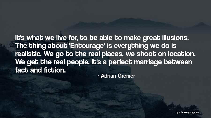 Entourage Quotes By Adrian Grenier Entourage Quotes By Adrian Grenier