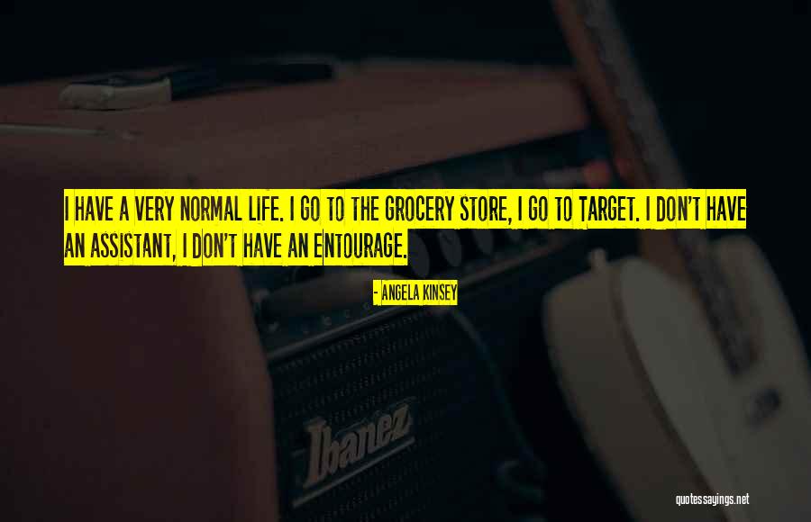 Entourage Quotes By Angela Kinsey Entourage Quotes By Angela Kinsey
