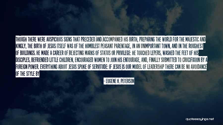 Entourage Quotes By Eugene H. Peterson Entourage Quotes By Eugene H. Peterson