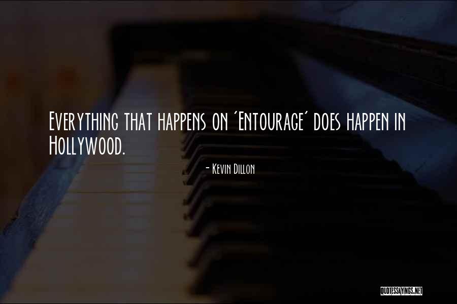 Entourage Quotes By Kevin Dillon Entourage Quotes By Kevin Dillon