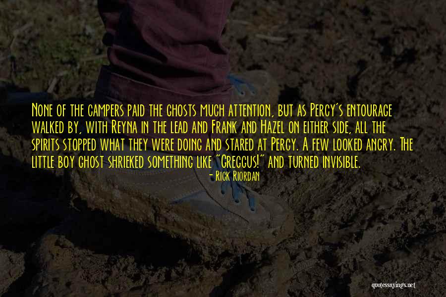 Entourage Quotes By Rick Riordan Entourage Quotes By Rick Riordan
