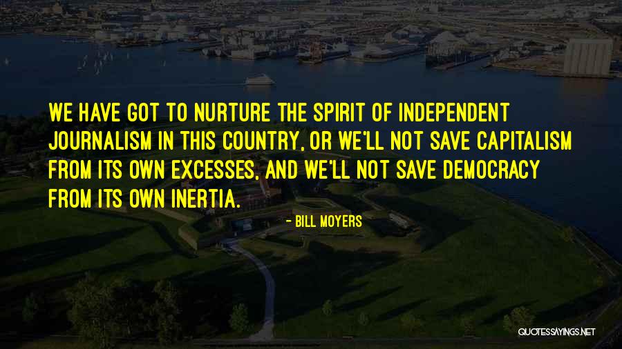 Entourage Yearbooks Quotes By Bill Moyers Entourage Yearbooks Quotes By Bill Moyers