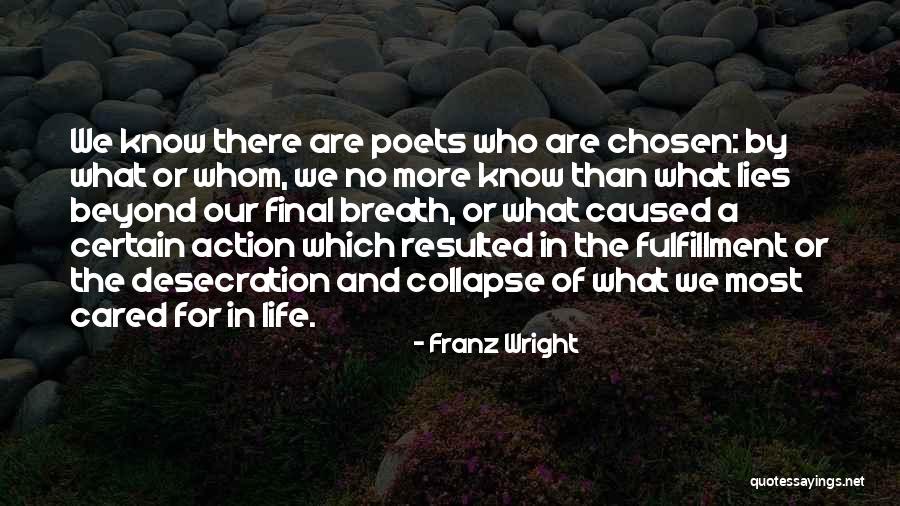Entradoor Quotes By Franz Wright Entradoor Quotes By Franz Wright