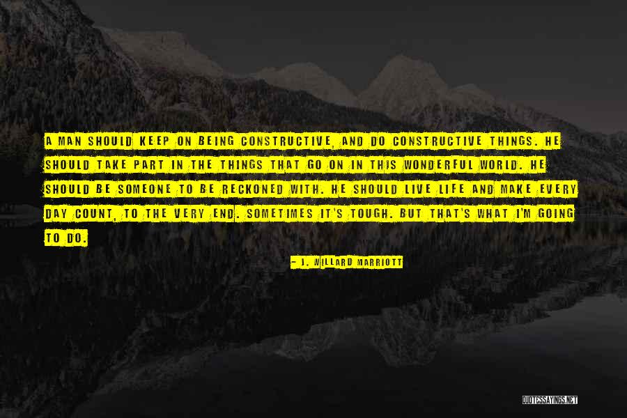Entramis Quotes By J. Willard Marriott Entramis Quotes By J. Willard Marriott