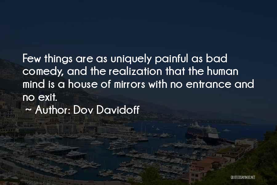 Entrance Exit Quotes By Dov Davidoff