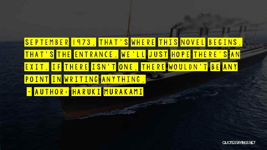 Entrance Exit Quotes By Haruki Murakami