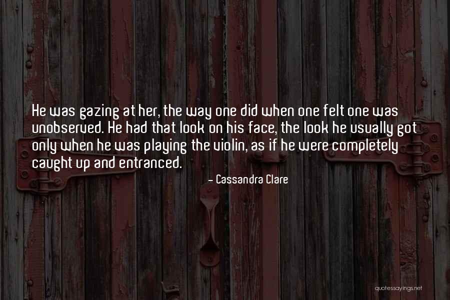Entranced Quotes By Cassandra Clare Entranced Quotes By Cassandra Clare