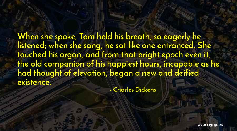 Entranced Quotes By Charles Dickens Entranced Quotes By Charles Dickens