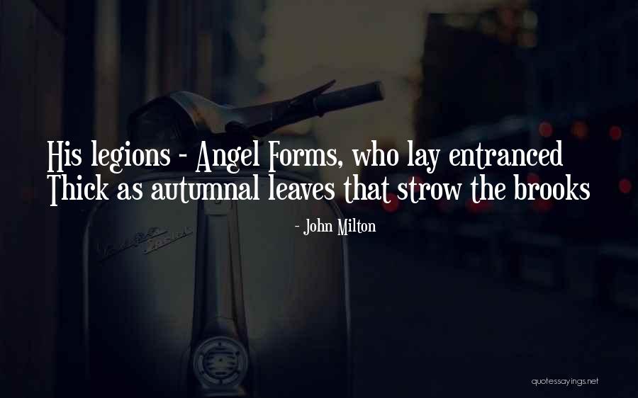 Entranced Quotes By John Milton Entranced Quotes By John Milton