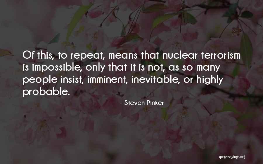 Entrancement Hypnosis Quotes By Steven Pinker Entrancement Hypnosis Quotes By Steven Pinker