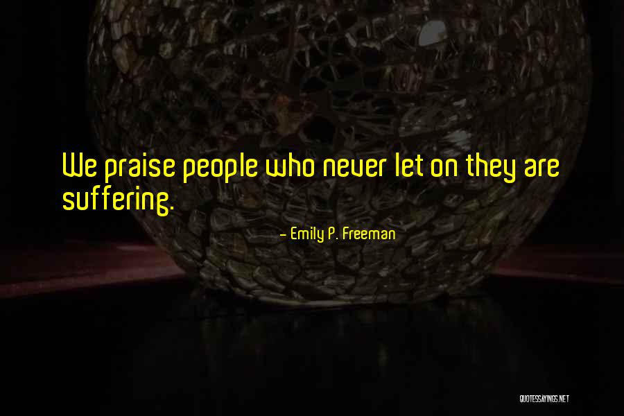 Entranceways For Homes Quotes By Emily P. Freeman Entranceways For Homes Quotes By Emily P. Freeman