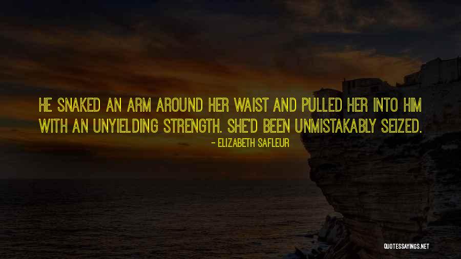 Entrant Quotes By Elizabeth SaFleur Entrant Quotes By Elizabeth SaFleur