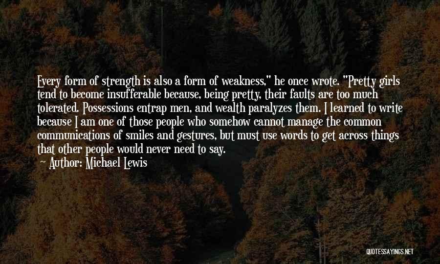 Entrap Quotes By Michael Lewis