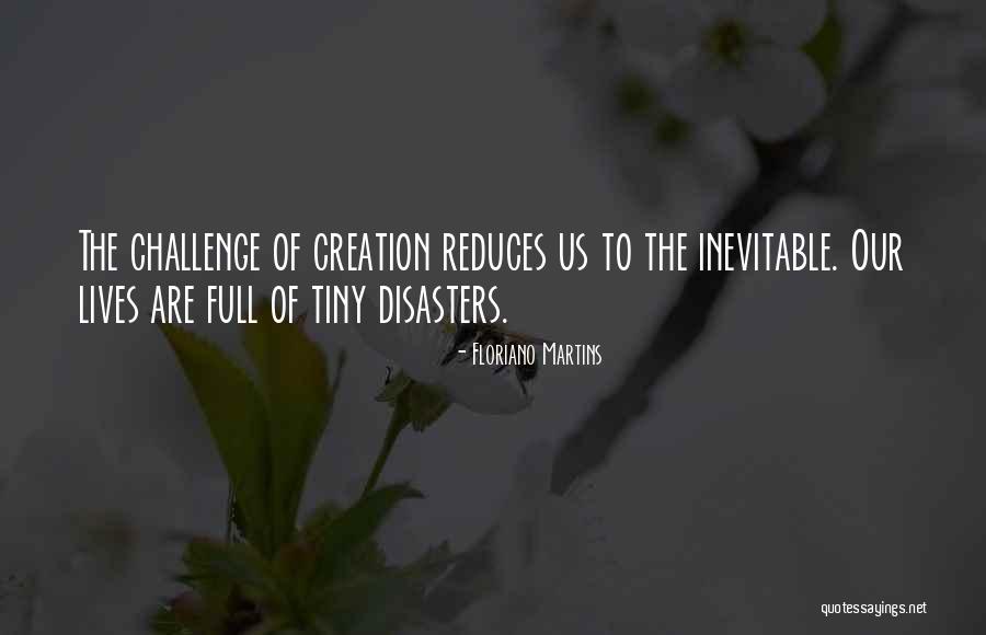 Entrapment Defense Quotes By Floriano Martins Entrapment Defense Quotes By Floriano Martins