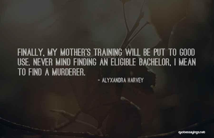 Entrapped Epiglottis Quotes By Alyxandra Harvey Entrapped Epiglottis Quotes By Alyxandra Harvey