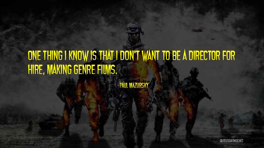 Entrarono Quotes By Paul Mazursky Entrarono Quotes By Paul Mazursky