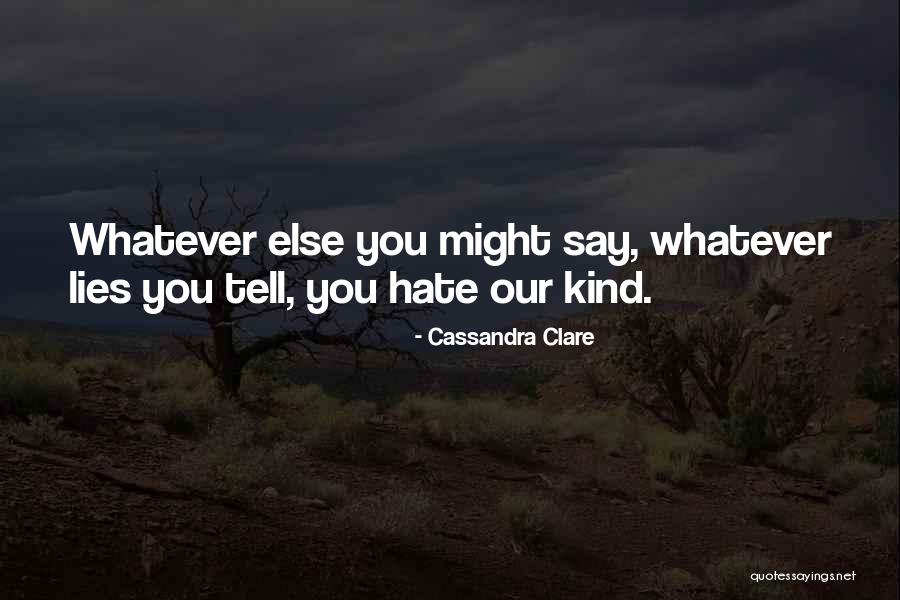 Entrata Careers Quotes By Cassandra Clare Entrata Careers Quotes By Cassandra Clare
