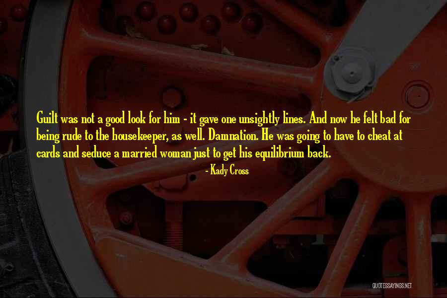 Entraves Turcot Quotes By Kady Cross Entraves Turcot Quotes By Kady Cross