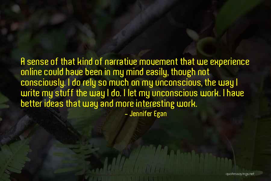 Entre La Quotes By Jennifer Egan Entre La Quotes By Jennifer Egan