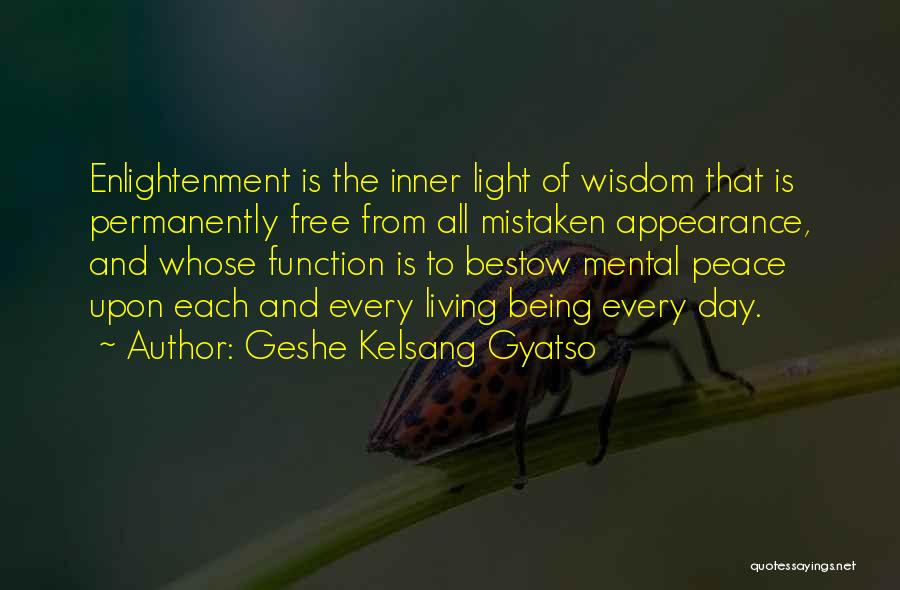 Entre Tinieblas Quotes By Geshe Kelsang Gyatso