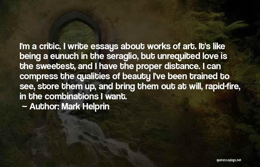 Entre Tinieblas Quotes By Mark Helprin